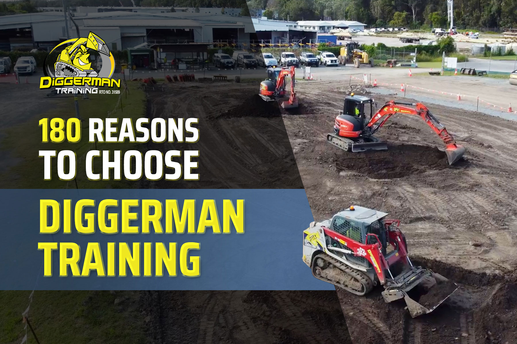 180 Reasons to Choose Diggerman Training
